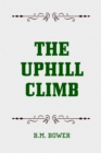 The Uphill Climb - eBook