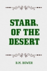 Starr, of the Desert - eBook