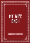 My Wife and I - eBook