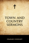 Town and Country Sermons - eBook