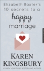 Elizabeth Baxter's 10 Secrets to a Happy Marriage - eBook