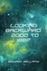 Looking Backward, 2000 to 1887 - eBook