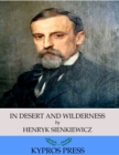 In Desert and Wilderness - eBook