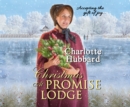 Christmas At Promise Lodge - eAudiobook