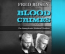 Blood Crimes - eAudiobook