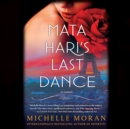 Mata Hari's Last Dance - eAudiobook