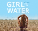 Girl Out of Water - eAudiobook