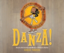 Danza! : Amalia Hernandez and El Ballet Folklorico de Mexico - eAudiobook