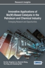 Innovative Applications of Mo(W)-Based Catalysts in the Petroleum and Chemical Industry: Emerging Research and Opportunities - eBook
