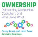 Ownership : Reinventing Companies, Capitalism, and Who Owns What - eBook