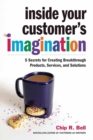 Inside Your Customer's Imagination - Book
