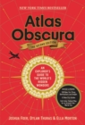 Atlas Obscura, 2nd Edition : An Explorer's Guide to the World's Hidden Wonders - Book