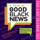 A Year of Good Black News Page-A-Day Calendar for 2022 - Book