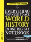 Everything You Need to Ace World History in One Big Fat Notebook, 2nd Edition (UK Edition) : The Complete School Study Guide - Book