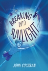 Breaking into Sunlight - Book