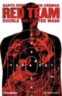 Garth Ennis' Red Team Volume 2 : Double Tap, Center Mass - Book