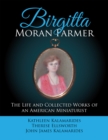 Birgitta Moran Farmer : The Life and Collected Works of an American Miniaturist - eBook