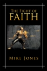 The Fight of Faith - eBook