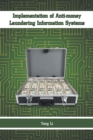 Implementation of Anti-Money Laundering Information Systems - eBook