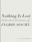 Nothing Is Lost - eBook