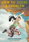 How to Solve a Problem : The Rise (and Falls) of a Rock-Climbing Champion - Book