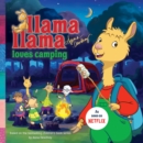 Llama Llama Loves Camping - Book