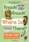 Knock! Knock! Where Is There? - Book
