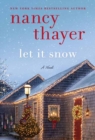 Let It Snow : A Novel - Book