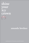 shine your icy crown - eBook