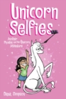 Unicorn Selfies : Another Phoebe and Her Unicorn Adventure - Book