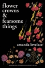 Flower Crowns & Fearsome Things - eBook