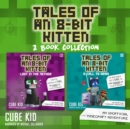 Tales of an 8 Bit Kitten Collection : Books 1 and 2 - eAudiobook