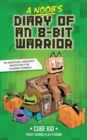 A Noob's Diary of an 8-Bit Warrior - Book