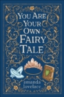 you are your own fairy tale - eBook