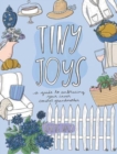 Tiny Joys : A Guide to Embracing Your Inner Coastal Grandmother - Book
