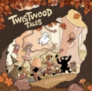 Twistwood Tales - eBook