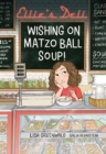 Ellie's Deli: Wishing on Matzo Ball Soup! - eBook