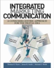 Integrated Marketing Communication : A Consumer-Centric Approach for the Digital Era - Book