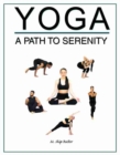 Yoga: A Path to Serenity - Book