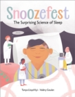 Snoozefest : The Surprising Science of Sleep - Book