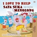 I Love to Help Saya Suka Menolong - eBook