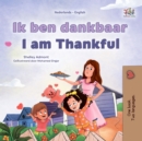 Ik ben dankbaar I am Thankful - eBook