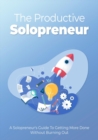 The Productive Solopreneur - eBook