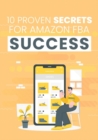 10 Proven Secrets for Amazon FBA Success - eBook
