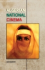 Algerian National Cinema - Book
