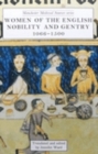 Women of the English Nobility and Gentry, 1066-1500 - eBook