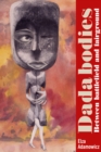 Dada bodies : Between battlefield and fairground - eBook
