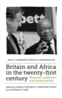 Britain and Africa in the Twenty-First Century : Between Ambition and Pragmatism - Book