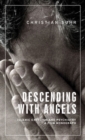 Descending with angels : Islamic exorcism and psychiatry: a film monograph - eBook