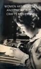 Women Art Workers and the Arts and Crafts Movement - Book
